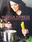 Cookery-Nigella Express